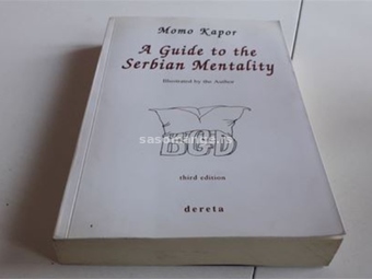 A Guide to the Serbian Mentality Momo Kapor ENG
