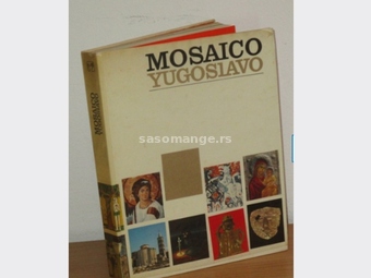 Mosaico Yugoslavo - monogfrafija na španskom