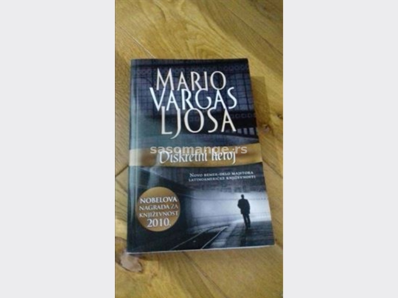 Diskretni heroj, Mario Vargas Ljosa, nova, posveta