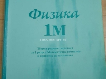 Fizika 1M zbirka 1. matematičke g. Čaluković KRUG