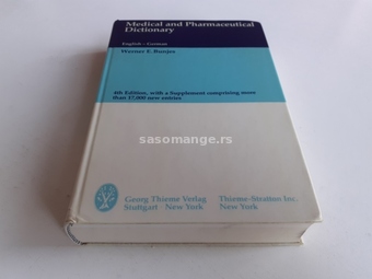 Medical and Pharmaceutical Dictionary English - German 4th Edition with a Supplement comprising