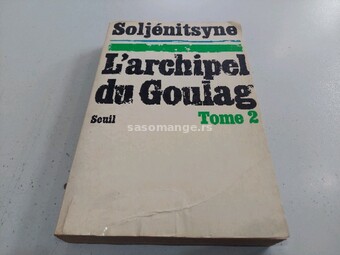 L'archipel du goulag tome 2 Soljenitsyne FRANCUSKI&nbsp;