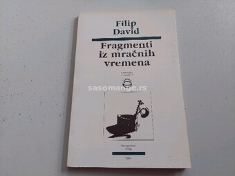 Fregmenti iz mračnih vremena Filip David, Beogradski krug 1994.