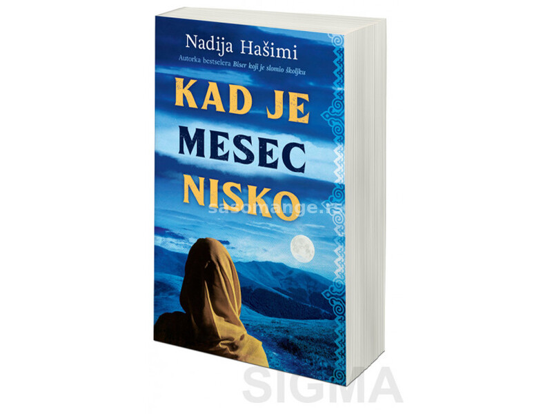 Kad je mesec nisko - Nadija Hašimi