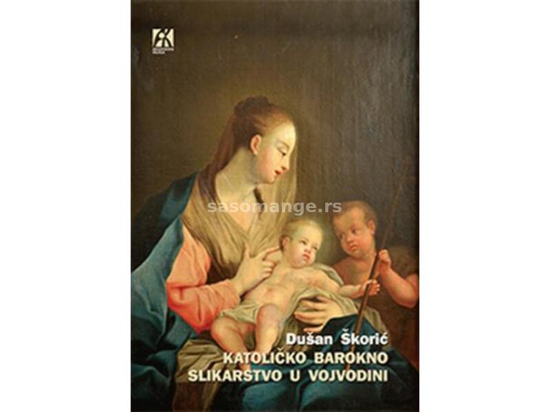 Katoličko barokno slikarstvo u Vojvodini