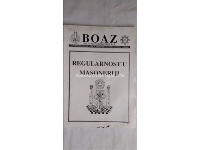 Knjiga: Boaz-regularnost u Masoneriji vol. IV, br