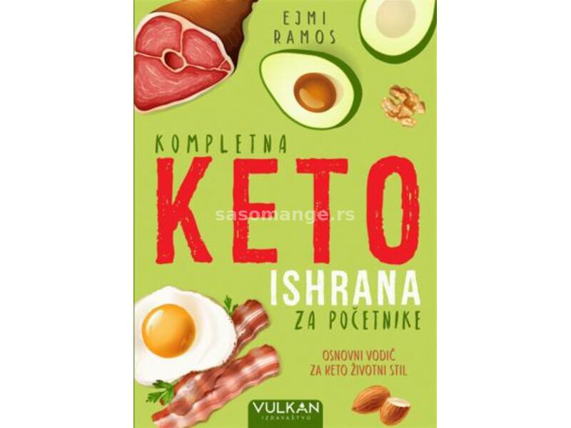 Kompletna keto ishrana za početnike