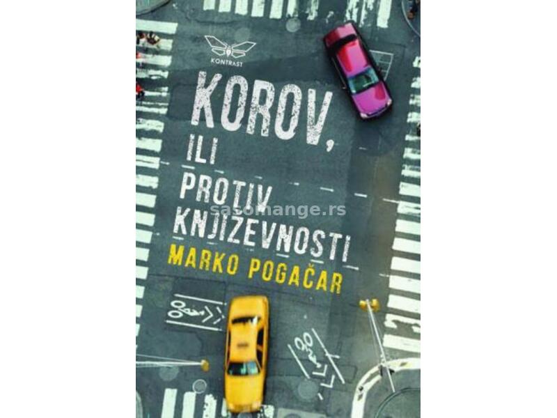 Korov, ili Protiv književnosti