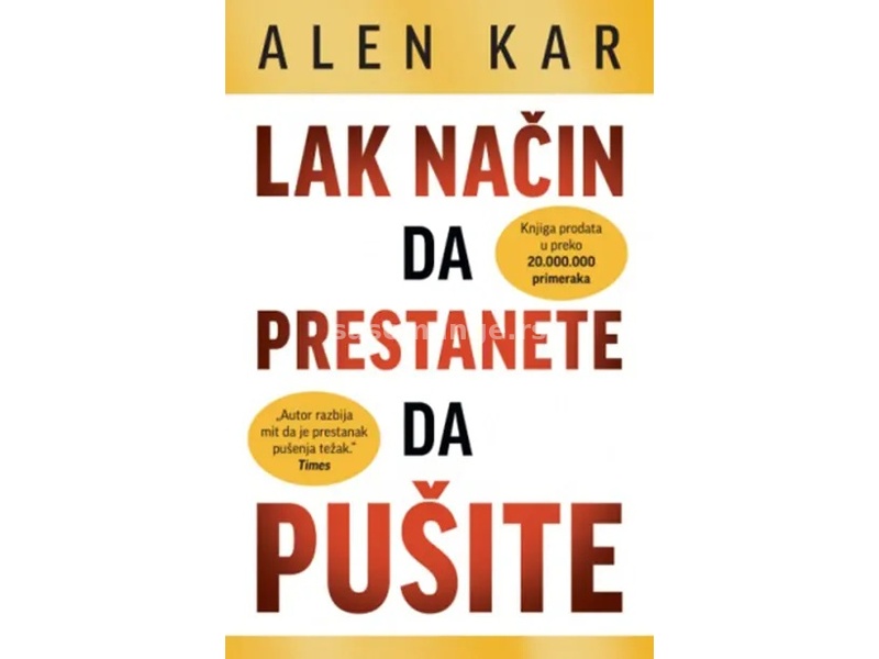 Lak način da prestanete da pušite - Alen Kar