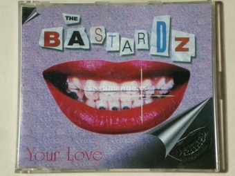 The Bastardz - Your Love EP