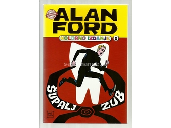 Alan Ford CGP Kolorno izdanje 2 Šupalj zub
