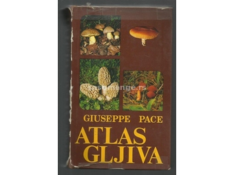 Atlas gljiva - Giuseppe Pace