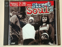 Street Soul 2 (Respect To R&amp;B, HipHop &amp; Acid Jazz)