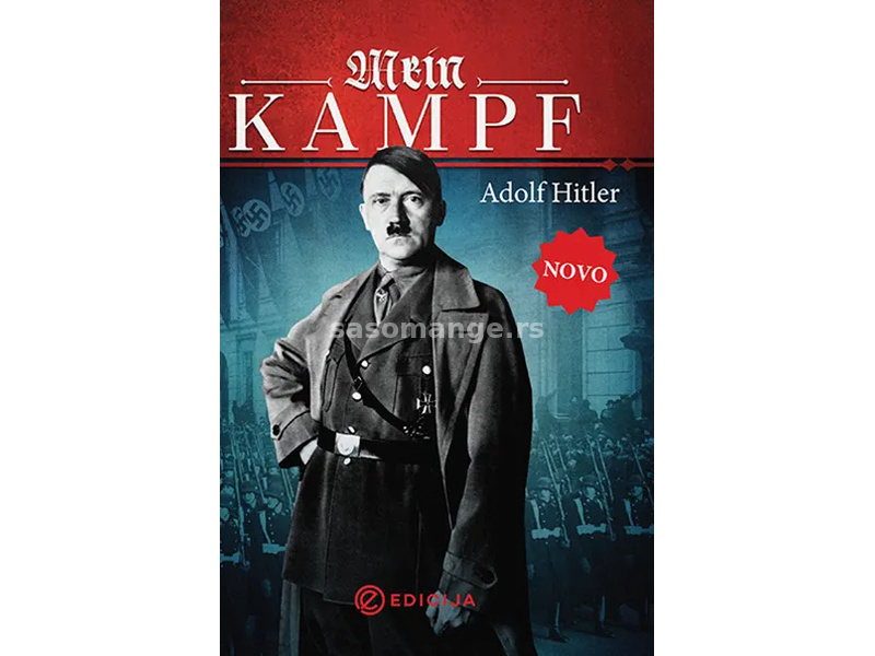 Mein kampf - Adolfa Hitlera - Radomir Smiljanić