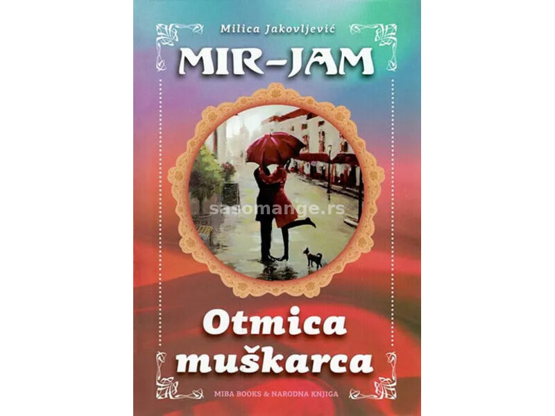 Otmica muškarca - Milica Jakovljević Mir-Jam
