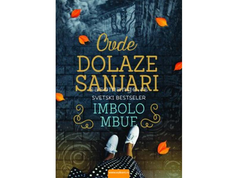 Ovde dolaze sanjari