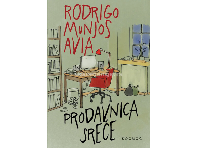 Prodavnica sreće - Rodrigo Munjos Avia