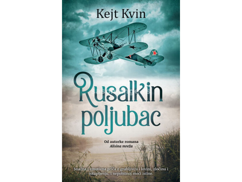 Rusalkin poljubac - Kejt Kvin ( 11162 )