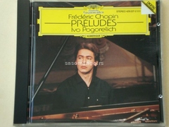 Frédéric Chopin, Ivo Pogorelich - Préludes