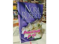 Pravi čovek za nju - Nora Roberts