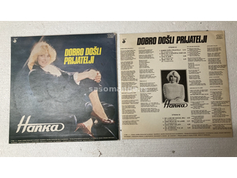 Hanka Paldum - Dobro Dosli Prijatelji LP (1983)
