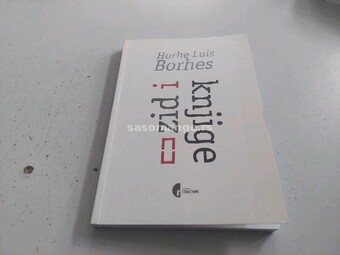 Zid i knjige Ogledi o književnosti Horhe Luis Borhes