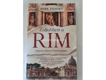 Zaljubljen u Rim - Mark Tedesko