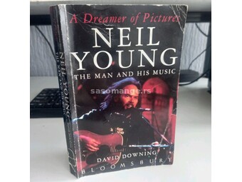 A dreamer of pictures - Neil Young