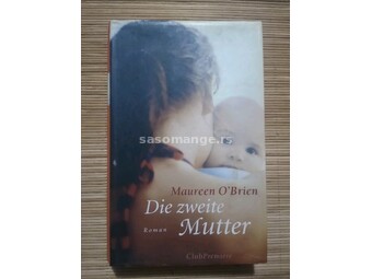 Knjiga na nemačkom jeziku "Die zweite Mutter"