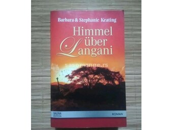 Knjiga na nemačkom jeziku "Himmel uber Langani"