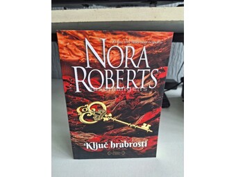 Ključ hrabrosti - Nora Roberts
