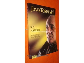 SEX materia Jovo Toševski (p4a)