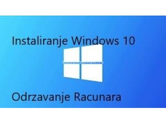 Instaliranje Windows 10 i odrzavanje racunara