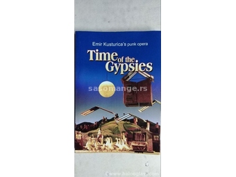 Knjiga: Time of the Gypsies, Emir Kusturica Pank opera, samo knjiga,
