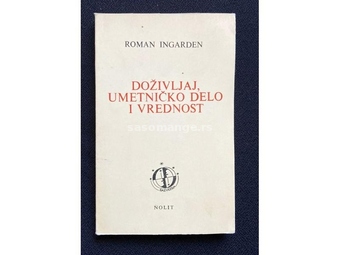 Roman Ingarden - Doživljaj, umetničko delo i vrednost