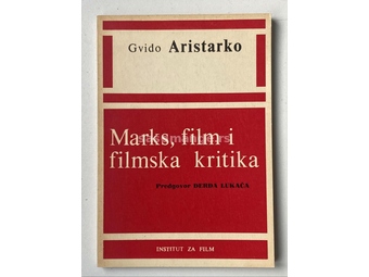 Gvido Aristarko - Marks, film i filmska kritika