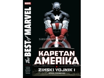 The Best Of Marvel 4 Kapetan Amerika Zimski vojnik 1: Izvan vremena