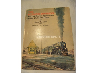 Knjiga:The Putnam Division(knjiga o zeleznici), New York Central System, tvrdi povez