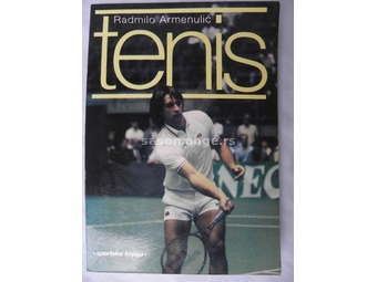 Knjiga:Tenis, autor: Radmilo Armenulic, 1985. god. , YU ISBN 86-7107-008-6.