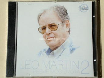 Leo Martin - Pesme Mog Života 2