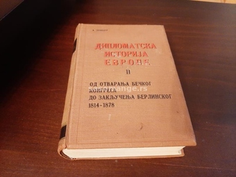 Diplomatska istorija Evrope 1814 -1878 Debidur knjiga II druga