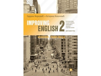 IMPROVING ENGLISH 2 RADNA SVESKA za engleski jezik za drugi razred gimnazije i,,,