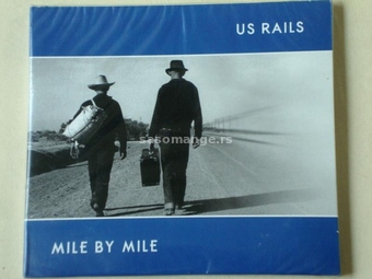 US Rails - Mile By Mile