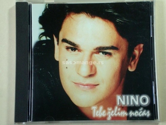 Nino - Tebe Želim Noćas