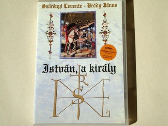 Szörényi Levente - Bródy János - István, A Király (DVD)