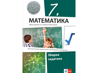 Klett Matematika 7 Zbirka zadataka za sedmi razred osnovne škole