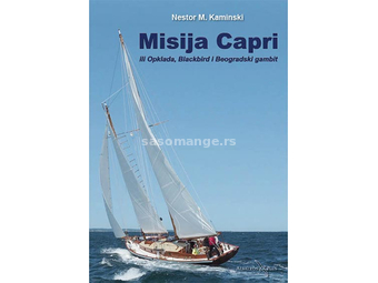 Misija Capri: ili Opklada, Blackbird i Beogradski gambit