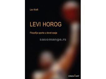 Levi horog - filozofija sporta u devet eseja
