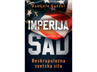Imperija SAD: Beskrupulozna svetska sila, Danijele Ganzer