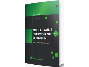 Modelovanje softvera na jeziku UML I deo: modelovanje strukture